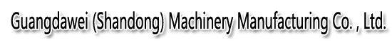 Guangdawei (Shandong) Machinery Manufacturing Co. , Ltd.